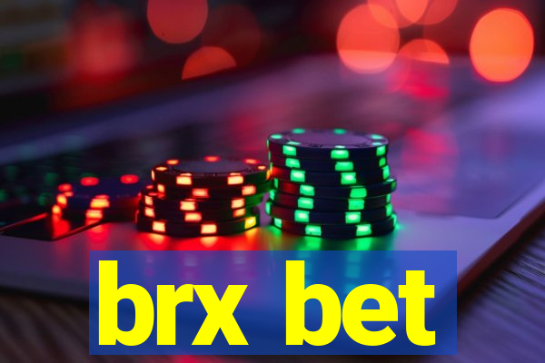 brx bet