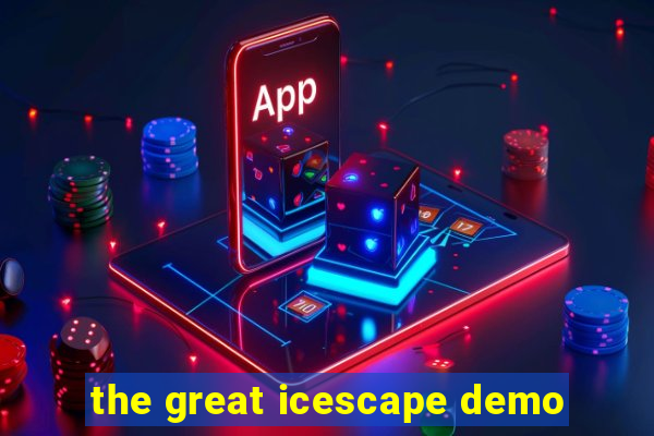 the great icescape demo