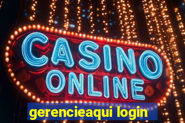 gerencieaqui login