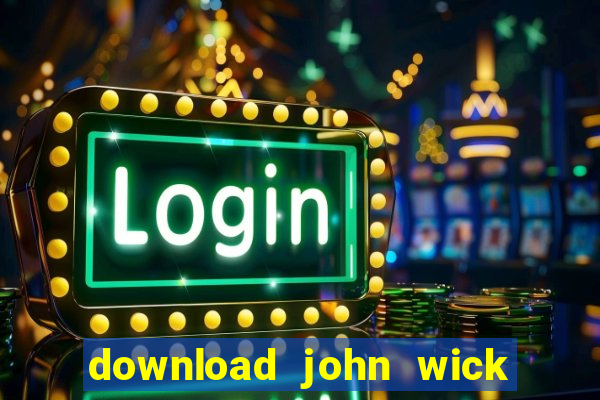 download john wick de volta ao jogo