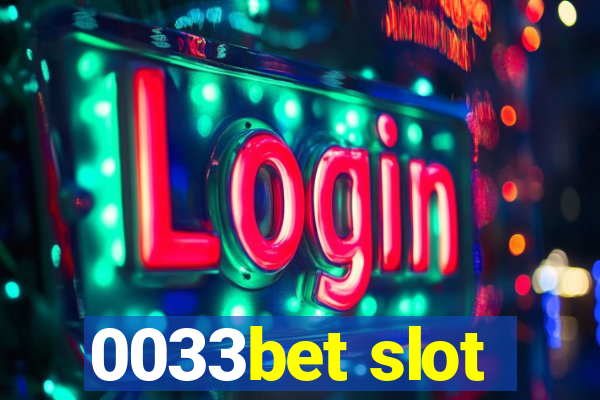 0033bet slot