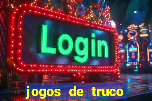 jogos de truco online valendo dinheiro