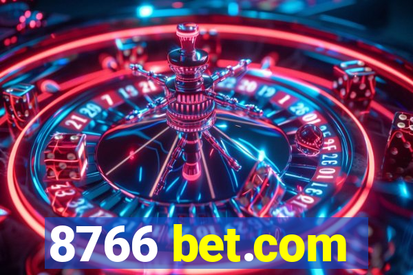 8766 bet.com