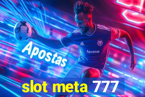 slot meta 777