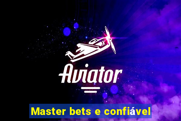 Master bets e confiável