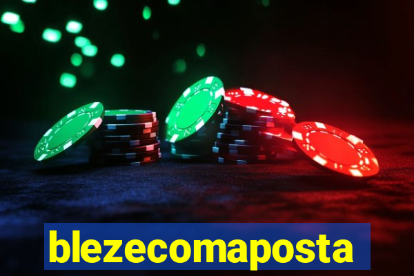 blezecomaposta