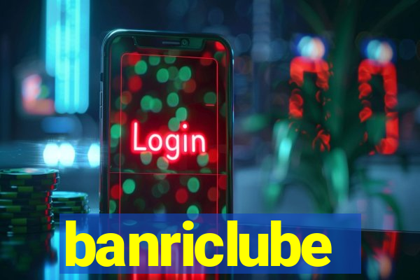 banriclube