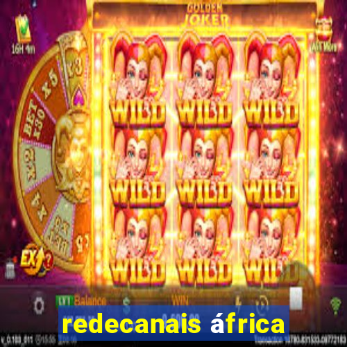 redecanais áfrica