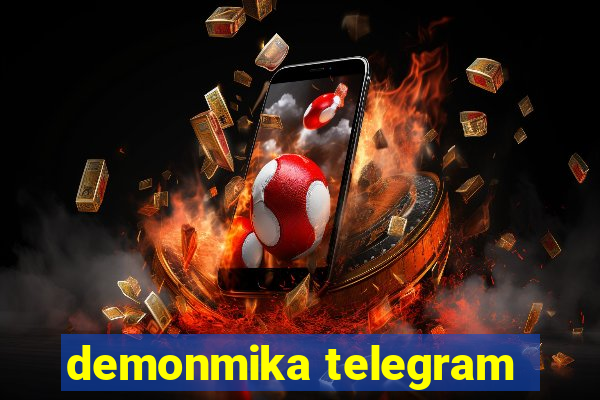 demonmika telegram