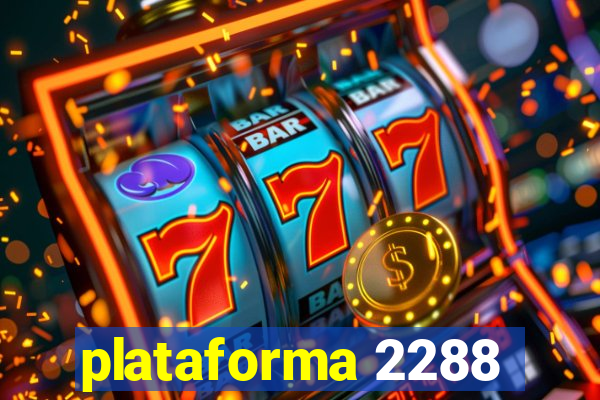 plataforma 2288