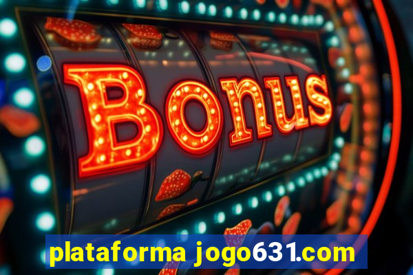 plataforma jogo631.com