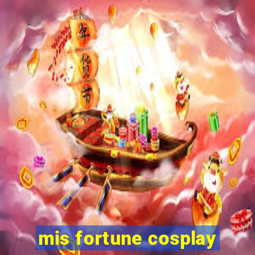 mis fortune cosplay