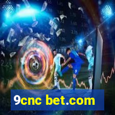 9cnc bet.com