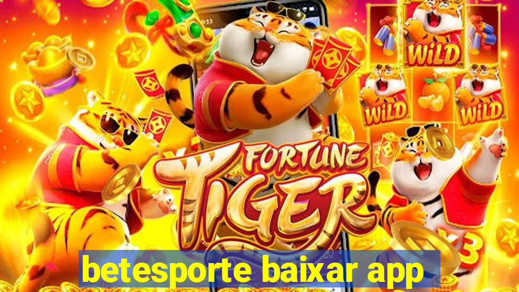 betesporte baixar app