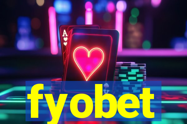 fyobet