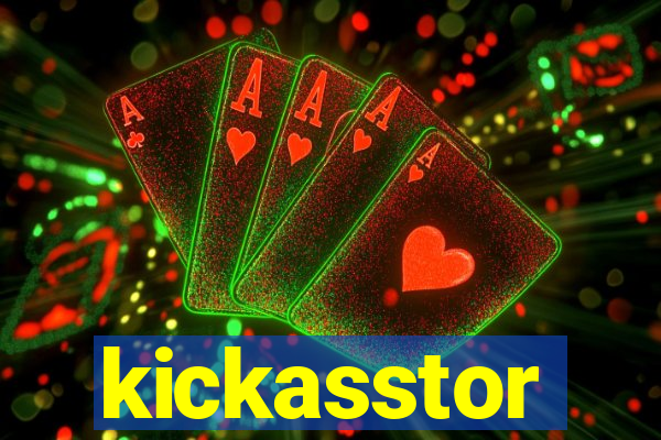 kickasstor