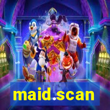 maid.scan