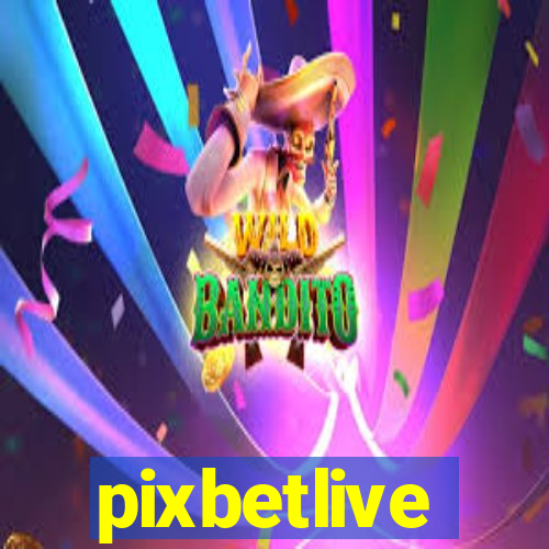 pixbetlive