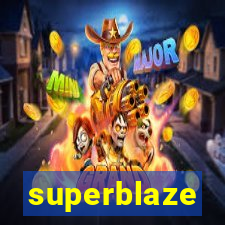 superblaze