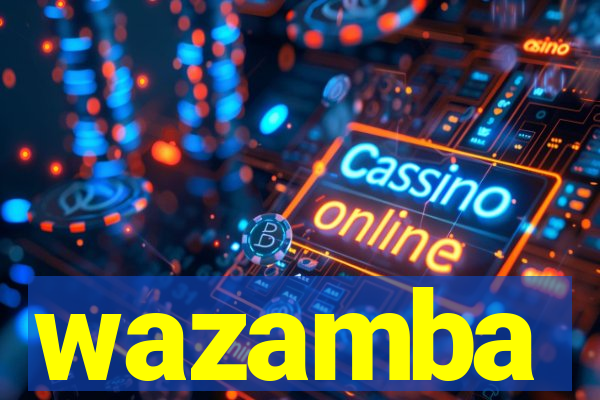 wazamba