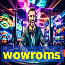 wowroms