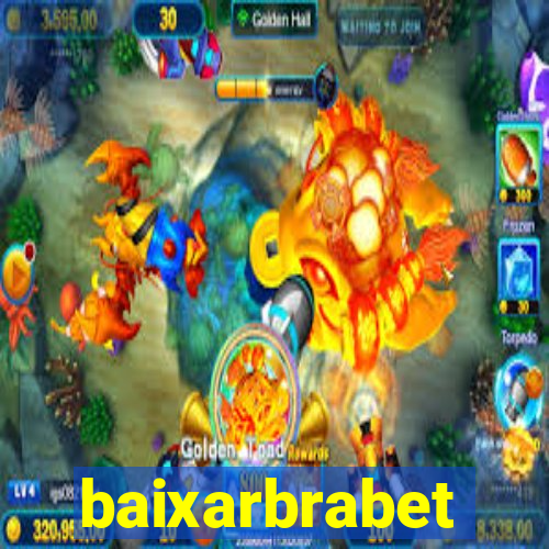 baixarbrabet