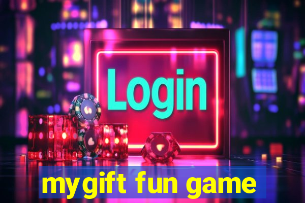 mygift fun game