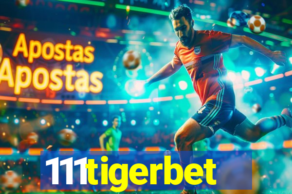 111tigerbet