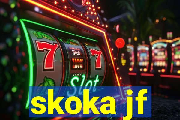 skoka jf