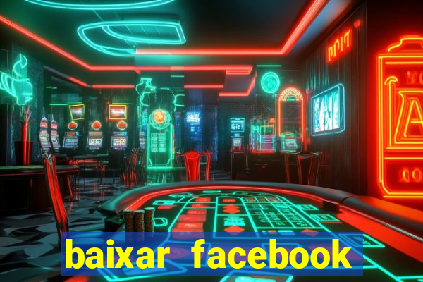 baixar facebook lite baixaki