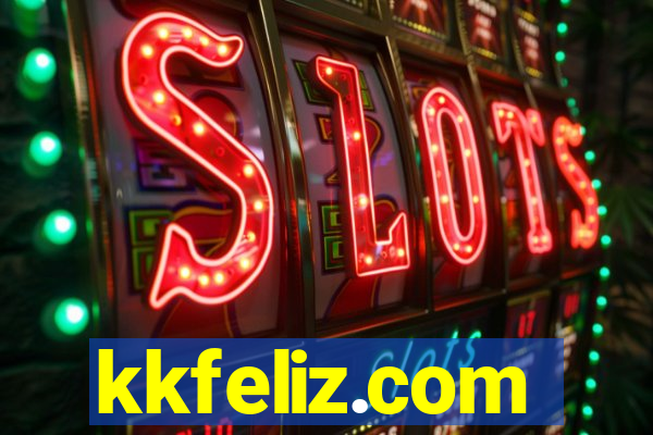 kkfeliz.com