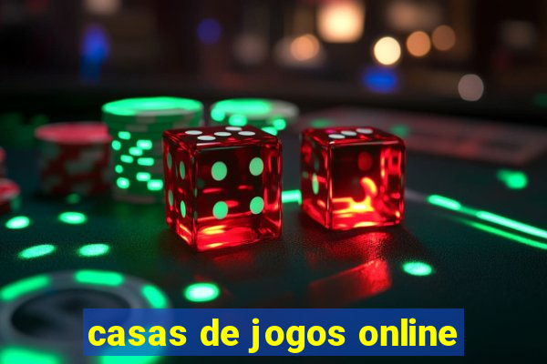 casas de jogos online