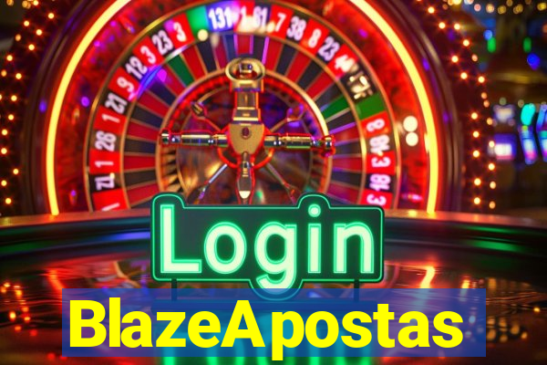 BlazeApostas