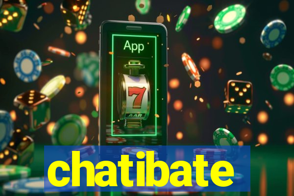 chatibate