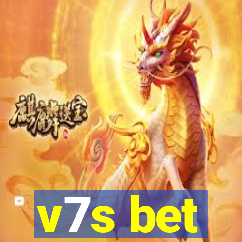 v7s bet