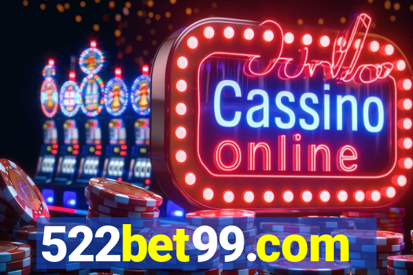 522bet99.com