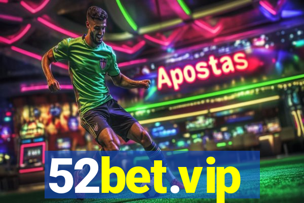 52bet.vip