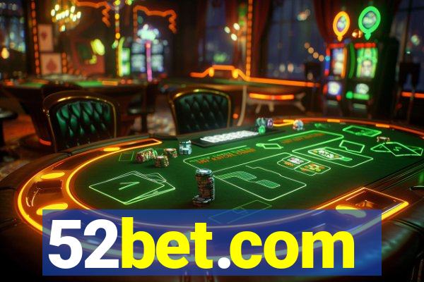 52bet.com