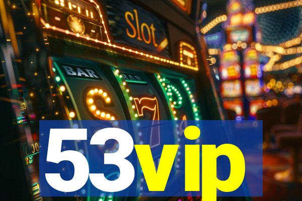 53vip