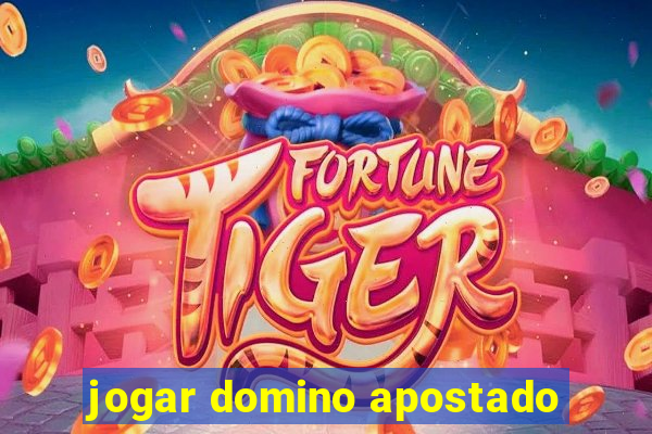 jogar domino apostado