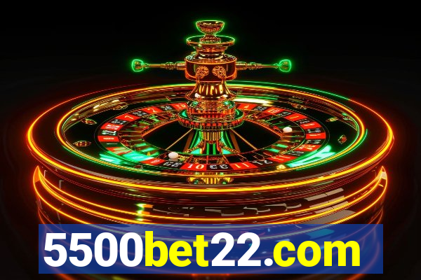 5500bet22.com