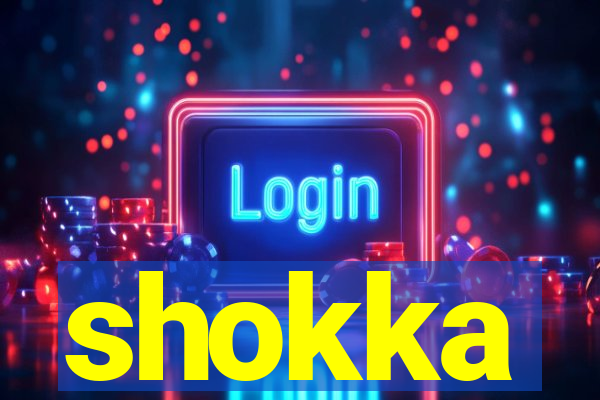 shokka