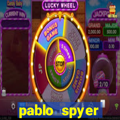 pablo spyer namorada atual