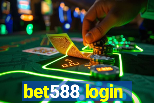 bet588 login