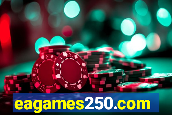 eagames250.com