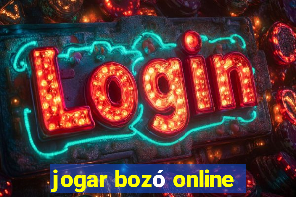 jogar bozó online