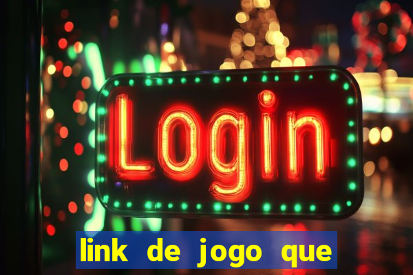 link de jogo que ganha dinheiro sem depositar