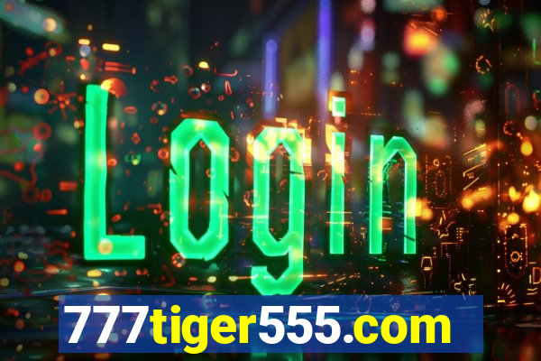 777tiger555.com