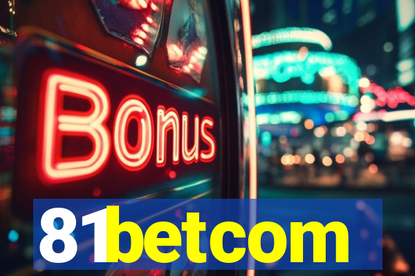 81betcom