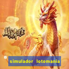 simulador lotomania - lotodicas